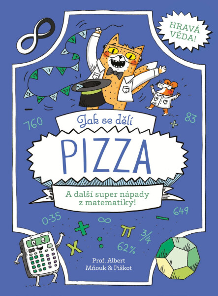 Jak se dělí pizza - Richard Watson