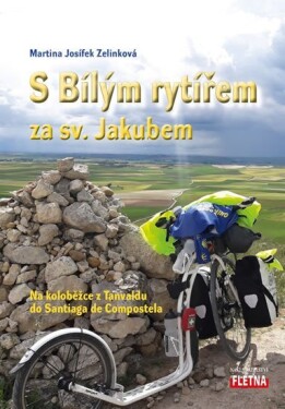 Bílým rytířem za sv. Jakubem