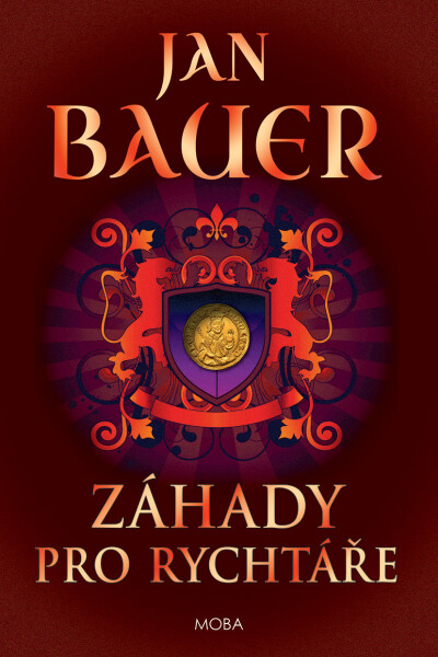 Záhady pro rychtáře - Jan Bauer