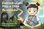 Dobrodružství Máji Olíka: Na rozhledně Michaela Brodecká