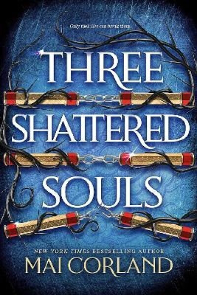 Three Shattered Souls - Mai Corland