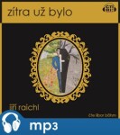 Zítra už bylo, mp3 - Jiří Raichl