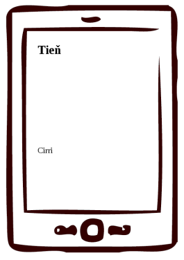 Tieň - Cirri
