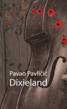 Dixieland Pavao Pavličić