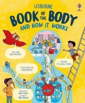 Usborne Book of the Body and How it Works - Alex Firth