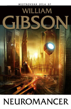 Neuromancer - Williams Gibson