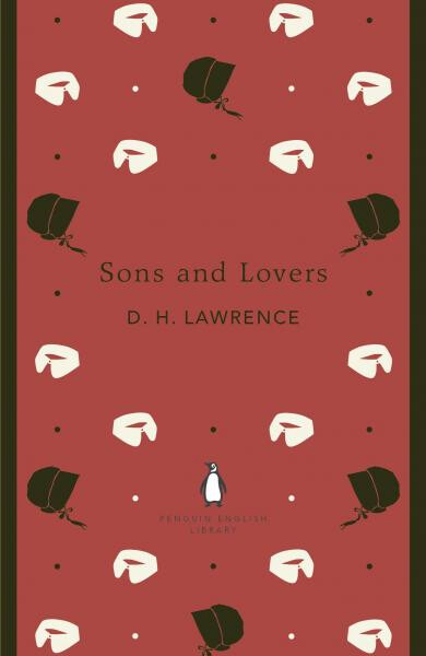 Sons and Lovers - David Herbert Lawrence