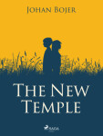 The New Temple - Johan Bojer - e-kniha