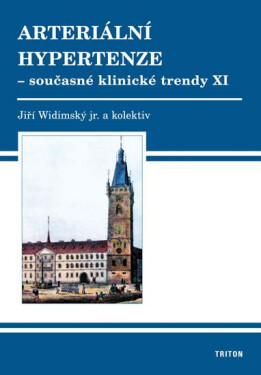 Arteriální hypertenze - Současné klinické trendy XI - kolektiv autorů