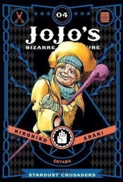 JoJo´s Bizarre Adventure: Part 3 Stardust Crusaders 4 - Hirohiko Araki