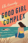 Good Girl Complex Elle Kennedy