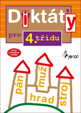 Diktáty pro 4. třídu, 1. vydání - Petr Šulc