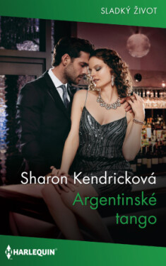 Argentinské tango - Sharon Kendricková - e-kniha