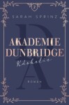 Akademie Dunbridge: Kdokoliv