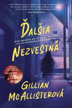 Ďalšia nezvestná - Gillian McAllister
