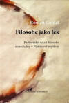 Filosofie jako lék Roman Cardal