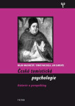 Česká tomistická psychologie Historie perspektivy