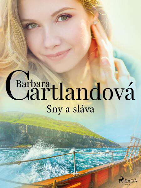 Sny a sláva - Barbara Cartlandová
