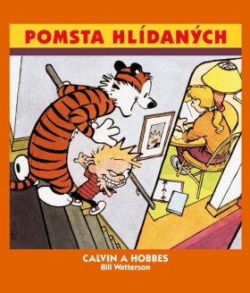 Calvin Hobbes Pomsta hlídaných