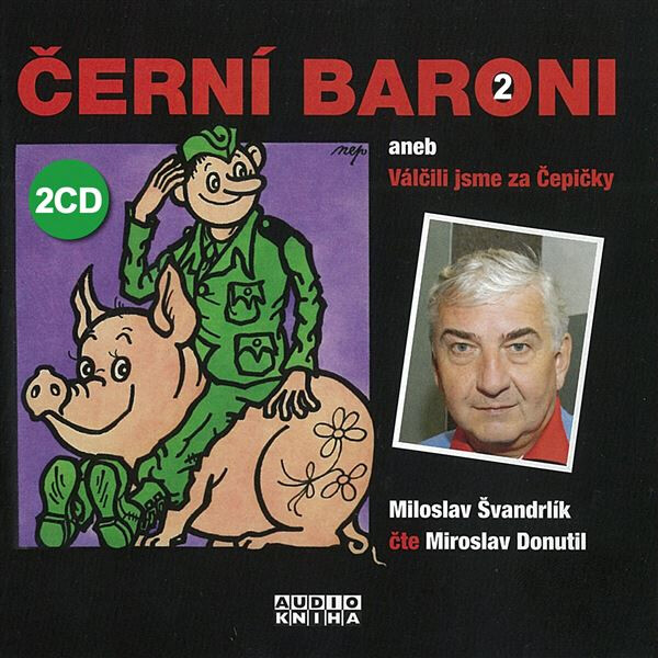 Černí baroni II. - Miloslav Švandrlík - audiokniha