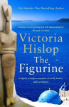 The Figurine: Escape to Athens and breathe in the sea air in this captivating novel - Victoria Hislopová