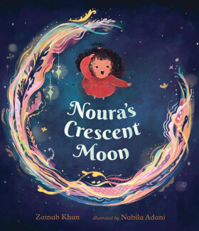 Nouras Crescent Moon: An Eid Story
