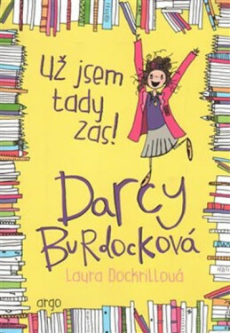 Darcy Burdocková Už jsem tady zas! Laura
