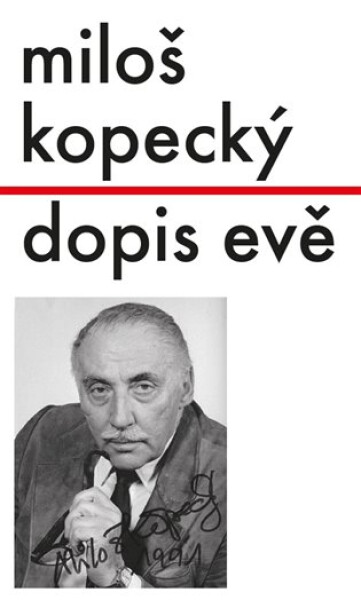 Dopis Evě (Miloš Kopecký)