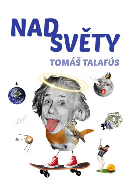Nadsvěty - Tomáš Talafús