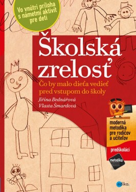 Školská zrelosť - Jiřina Bednářová
