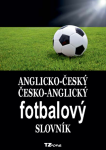 Anglicko-český / česko-anglický fotbalový slovník - TZ-One - e-kniha