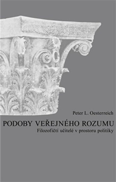 Podoby veřejného rozumu Peter Oesterreich