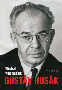 Gustáv Husák - Michal Macháček - e-kniha