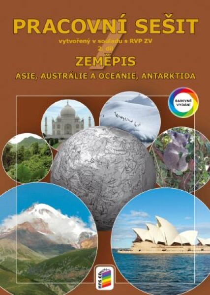 Zeměpis 7, 2. díl - Asie, Austrálie a Oceánie, Antarktida (barevný pracovní sešit), 6. vydání