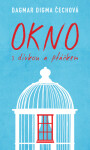 Okno s dívkou a ptáčkem - Dagmar Digma Čechová