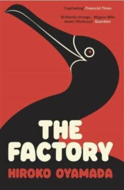 The Factory Hiroko Oyamada