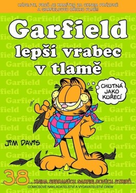 Garfield Lepší vrabec tlamě Jim Davis