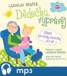 Dědečku, vyprávěj, Ladislav Špaček