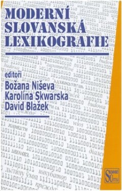 Moderní slovanská lexikografie - Božana Niševa