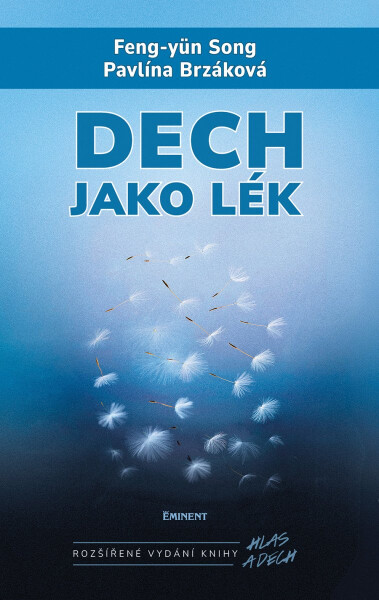 Dech jako lék - Pavlína Brzáková