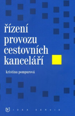 Řízení provozu cestovních kanceláří - Kristína Pompurová
