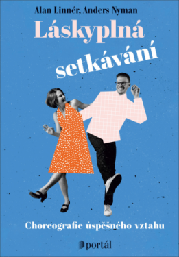 Láskyplná setkávání - Alan Linnér, Anders Nyman - e-kniha