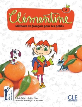 Clémentine 2 - Niveau A1.1 - Livre de l´éleve + DVD - Emilio Felix Ruiz