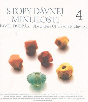 Stopy dávnej minulosti 4 - Pavel Dvořák