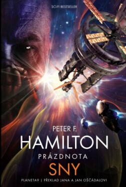 Prázdnota Sny - Peter F. Hamilton - e-kniha