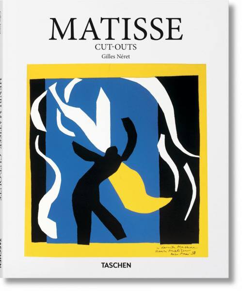 Matisse: Cut-outs - Gilles Néret