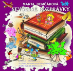 Nevšedné rozprávky - Marta Demčáková