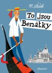 To jsou Benátky Miroslav Šašek