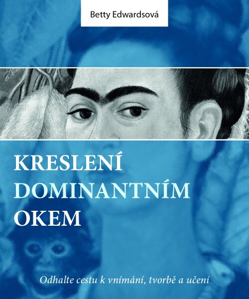 Kreslení dominantním okem