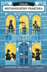 Záhada mechanického vrabčáka - Katherine Woodfine